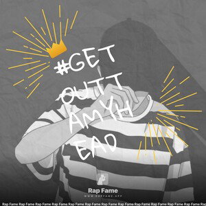#GetOuttaMyHead