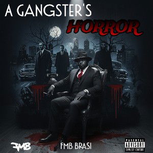 A Gangster's Horror