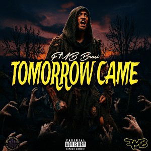 Tomorrow Came