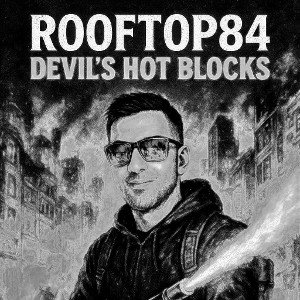 Rooftop84 "devils hot blocks"