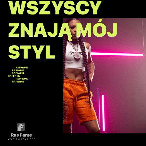 wszyscy znają mój styl