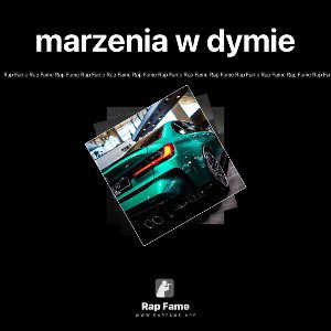 marzenia w dymie