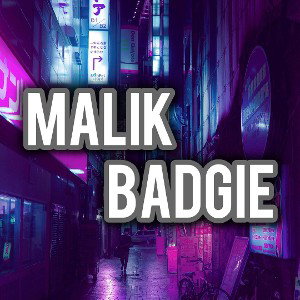 Maliking badgieing