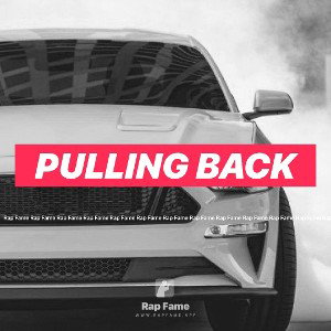 pulling back