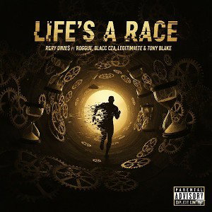 LIFE'S A RACE 