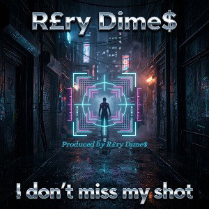 I don't miss my shot [Prod.R£ry Dime$]