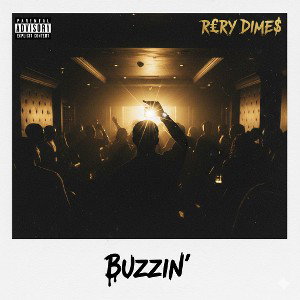 Buzzin' [Prod.R£ry Dime$]