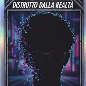 distrutto dalla realtà 