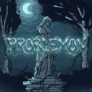 PROBLEMON