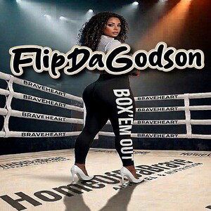 FlipDaGodson🇵🇷 X BOX'EM OUT (Freestyle)(BRAV3HEVRTZ)