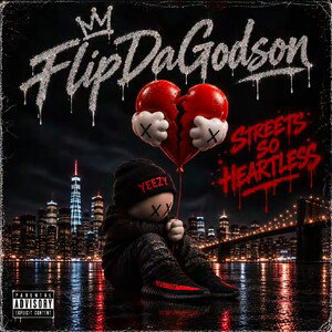 STREETSsoHEARTLESS (FREESTYLE) (BRAV3HEVRTZ)