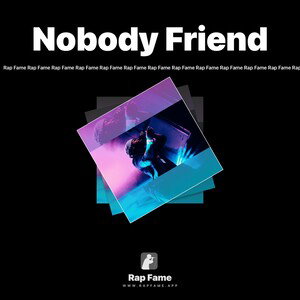 Nobody Friend