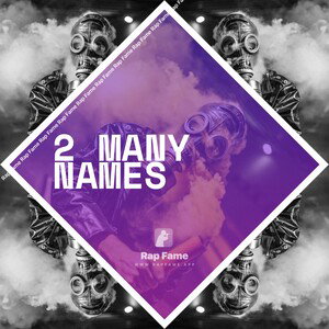 2 Many Names