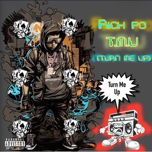 T.M.U (Turn Me Up)