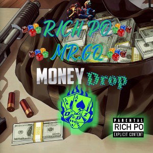 Money Drop feat Mr.GQ