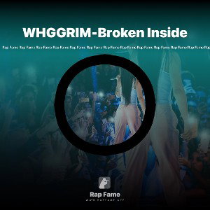 WHGGRIM-Broken Inside