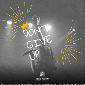 don’t give up