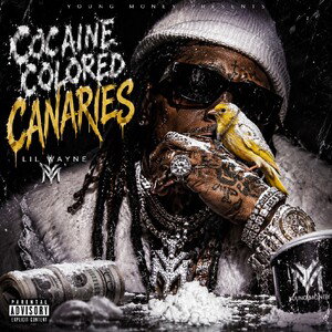 Cocaine Colored Canaries 