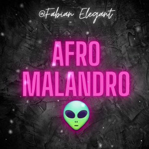 AFRO HOUSE PARA MALANDROS 2.0 - FABIAN DALGO
