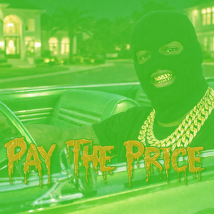 Pay The Price (Off da Lean)