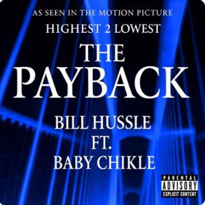  The Payback ft. Baby Chikle 