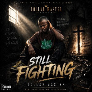 Dollar_Master_-_Still_Fighting 