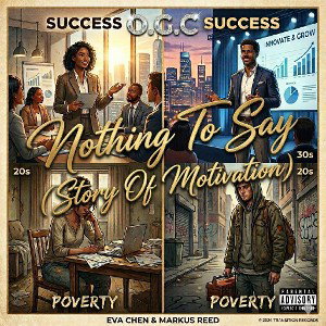 Nothing To Say(Story Of Motivation)