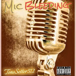 ToneSetter512 - Mic Bleeding 