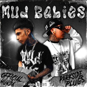 Nhc murda x parkside plug - mud babies