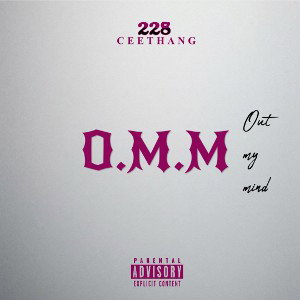 CeeThang - O.M.M