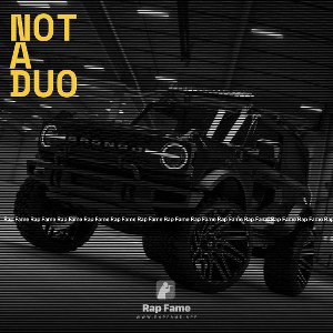 not a duo 