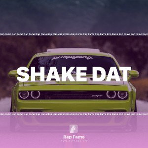 shake dat