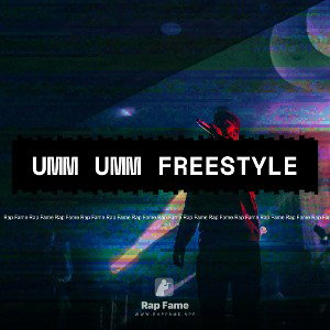 UMM UMM freestyle
