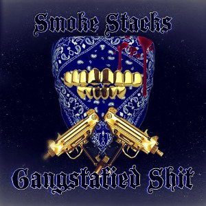 Gangstfied Shit