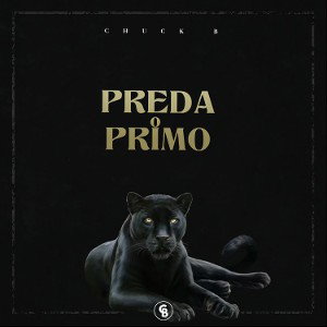 Preda o primo - Chuck B