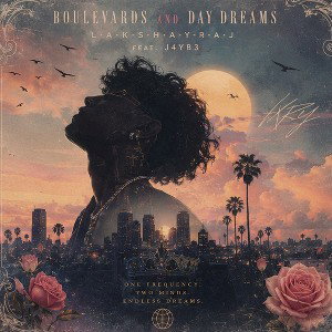 BOULEVARDS & DAYDREAMS (ft. - J4YB3)