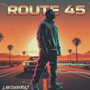  Route 45 : Back On The Map 