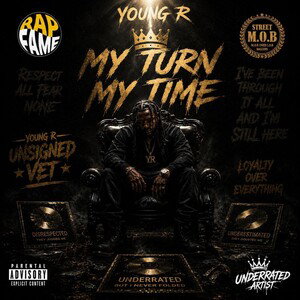 My turn My time - Young R