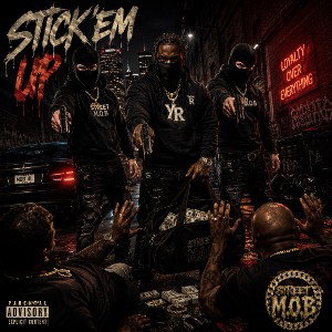 Stick’em up - Street M.O.B