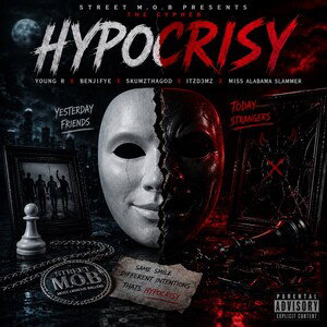 Hypocrisy Cypher - Street M.O.B