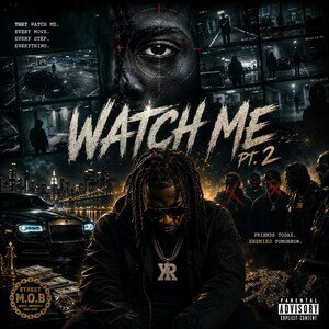 Watch Me pt. 2 - R