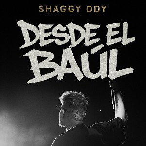 Desde el Baul - Shaggy Ddy
