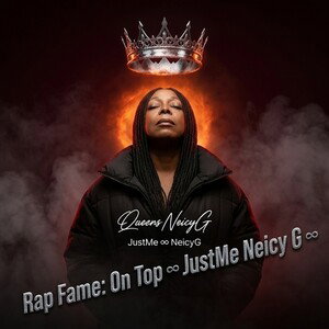 Rap Fame: On Top ♾️ JustMe Neicy G ♾️ 