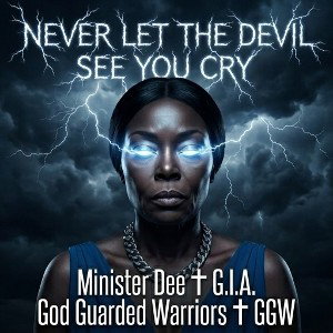 Never Let The Devil See You Cry 😢 