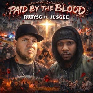 PAID BY THE BLOOD FT 🔥JUSGEE🔥