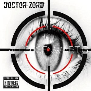 DOCTOR.ZORD - ...Allgegenwärtig...