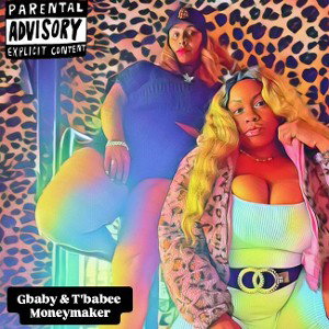 Pussy be Fiyah~Gbaby featuring T'babee