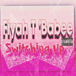 Switchingup featuring  Gbaby