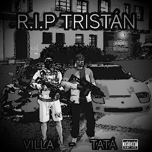  R.I.P TRISTÁN 