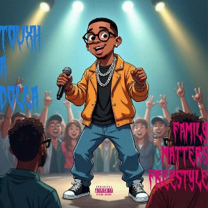Fam Matters Freestyle